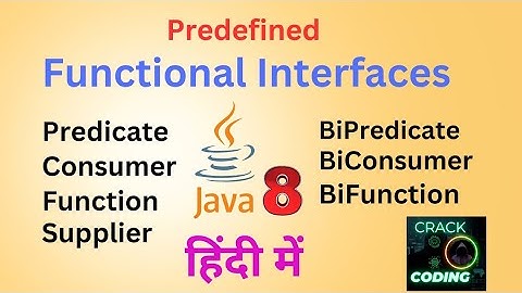 #4 JAVA 8 Predefined Functional Interfaces || Predicate | Consumer | Function | Supplier | #java8