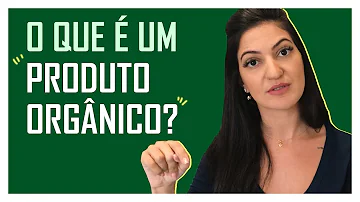 O que é fatores orgânicos?