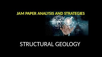 Strategy For Structural Geology| JAM PAPER ANALYSIS AND STRATEGIES|How To Prepare For IITJAM GEOLOGY