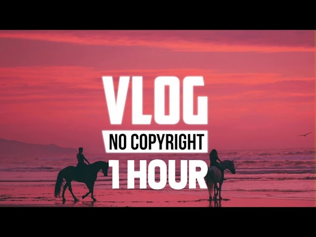 [1 Hour] - Jarico - Landscape (Vlog No Copyright Music) class=