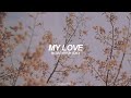 My Love English Lyrics | Baekhyun