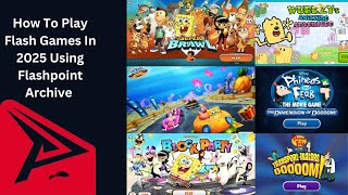 How To Play Flash Games In 2025 Using Flashpoint Archive  (FlashPoint Version 14 TUTORIAL)