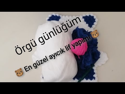 🐻En güzel ayıcık lif yapımı 🐻