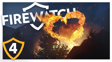 JUNE FIRE FLIRTING | Firewatch Gameplay Part 4 (PC Let