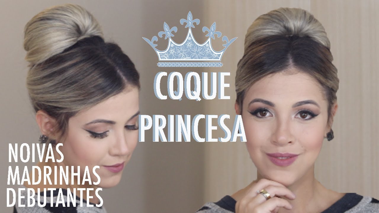 Penteado para festas - Coque Princesa - thptnganamst.edu.vn