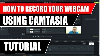 How to record the webcam camera only, using Camtasia 9