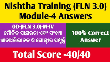 Nishtha 3.0 Module 4 Answers | Nishtha 3.0 Module 4 Answers In Odia |Nishtha Fln 3.0 Module 4 Answer