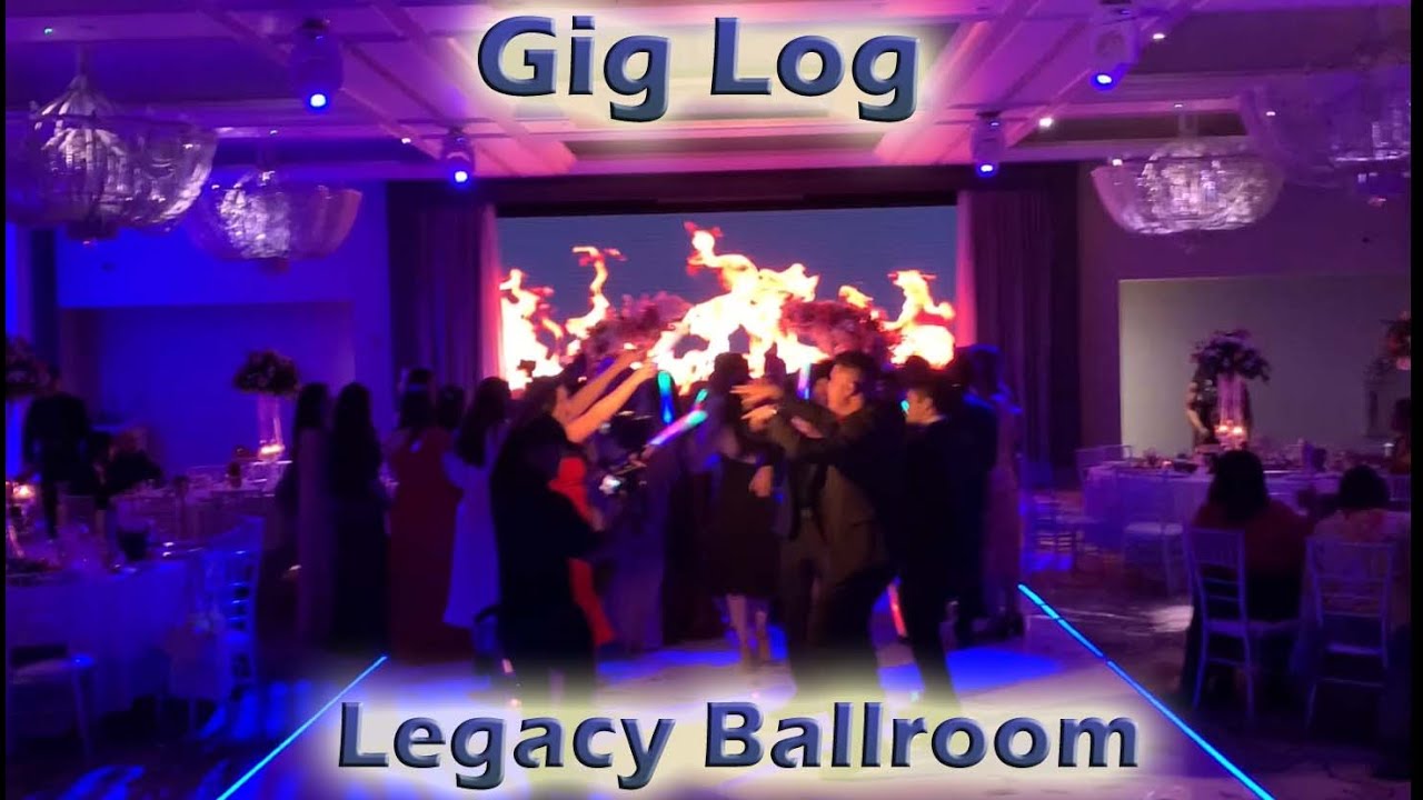 DJ Gig Log: Legacy Ballroom