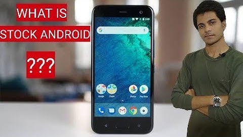 What is Stock Android in Hindi !!! Advantage & Disadvantages of Stock Android