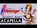 Ganpati Aarti Medley Acapella