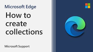 how to create a collection in microsoft edge | microsoft