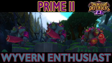 Prime II Wyvern Enthusiast - DD2