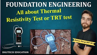 TRT test | Thermal Resistivity test | Foundation engineering | TRT test complete details