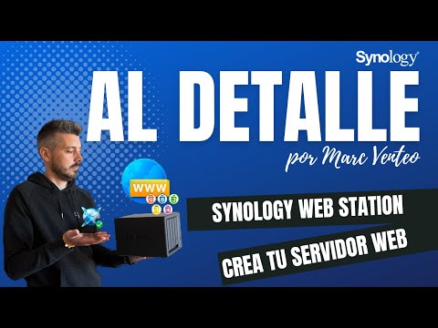 Al Detalle | Crea tu propio servidor web ⬛ Synology Web Station