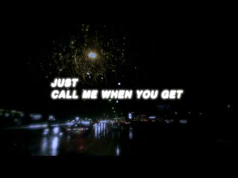 Lindsey Lomis - call me when u get home (Official Lyric Video)