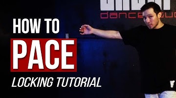 How to PACE (and get it CLEAN) | Locking Dance Tutorial