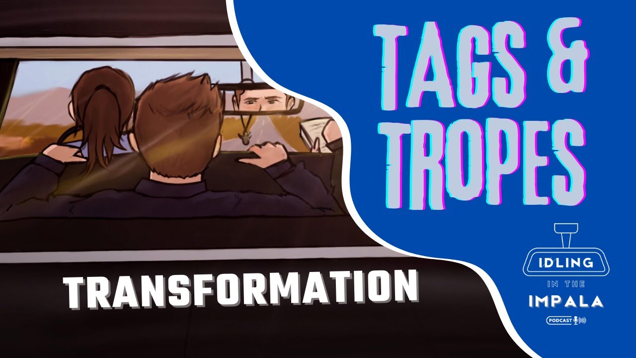 Tags and Tropes: Transformation