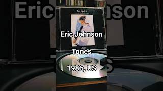 Eric Johnson - Tones, 1986, US 🇺🇸#instrumentalrock #rock #guitar #guitarlegends