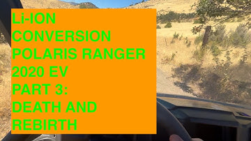 Lithium-Ion Conversion for Polaris Ranger 2020 EV *Part 3*