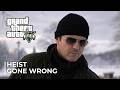 GTA 5: Real Life Movie | Heist Gone Wrong