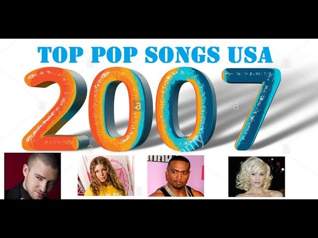 Хиты 2007. #1 Song in 2007 us. Песни 2007 зарубежные