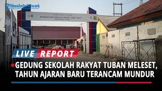 Target Pembangunan Gedung Sekolah Rakyat Tuban Meleset, Tahun Ajaran Baru Terancam Mundur Target Pembangunan Gedung Sekolah Rakyat Tuban Meleset, Tahun Ajaran Baru Terancam Mundur