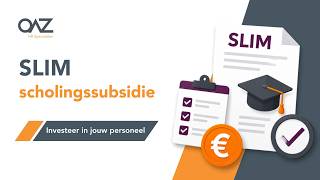SLIM-scholingssubsidie: investeer voordelig in opleiding en ontwikkeling SLIM-scholingssubsidie: investeer voordelig in opleiding en ontwikkeling