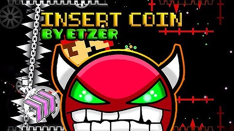 Geometry dash [2.0] insert coin (Easy Demon) by etzer