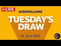 Euromillions draw Live Tuesday 02 June 2026 | Tirage Euromillions en direct | euro million draw
