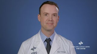 We Understand | Dr. Jared Scott | Pain Center at Kansas Spine & Specialty Hospital