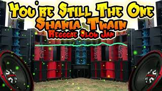 Download Lagu Shania Twain - You're Still The One (Slow Jam Battle Reggae mix) Sound Check Dj Jhanzkie 2026 MP3