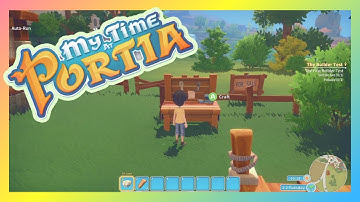 My Time at Portia Gameplay Walkthrough (PC) - Part 1 | No Commentary
