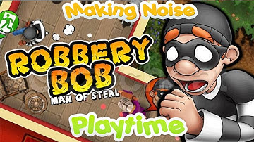 Robbery Bob - Man of Steal - Chapter 1 Making Noise Game Play Apple TV 4K App Review