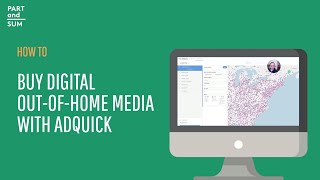 How to Buy Digital Out-of Home-Media with AdQuick - Part and Sum Growth Marketing screenshot 4