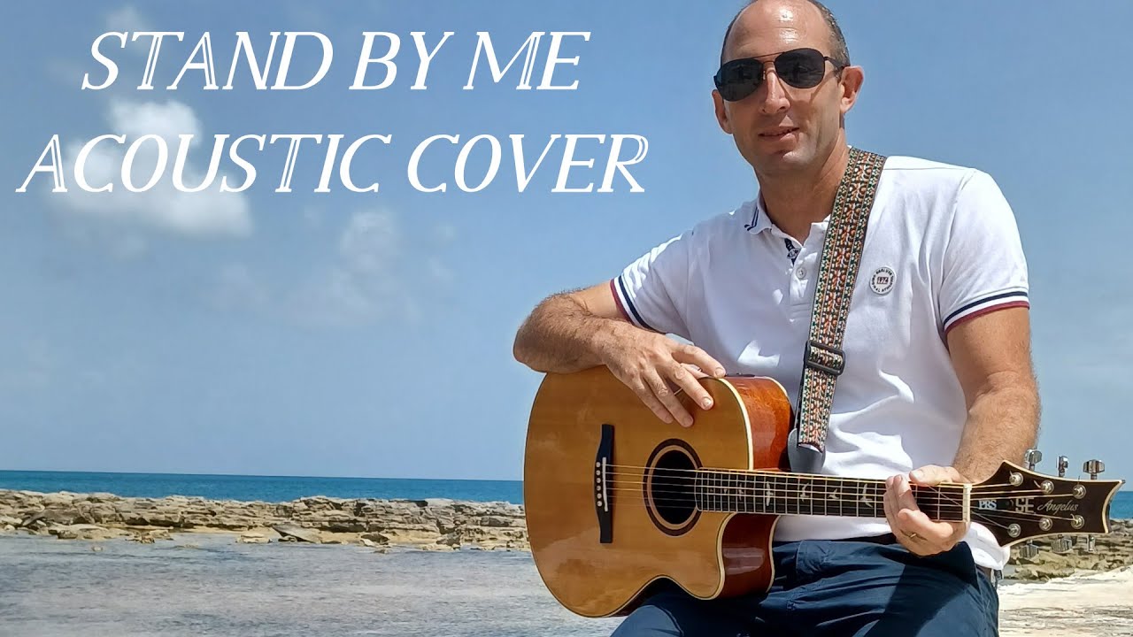 STAND BY ME acoustic cover by JEREMY YouTube