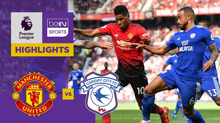 Manchester United 0-2 Cardiff Match Highlights