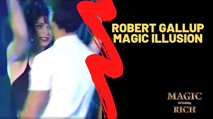 Robert Gallup Greatest metamorphosis magic illusion