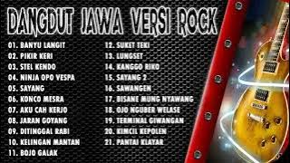 Dangdut Jawa Versi Rock Cover Terpopuler Saat Ini | Kompilasi Rock Cover Terbaru 2023