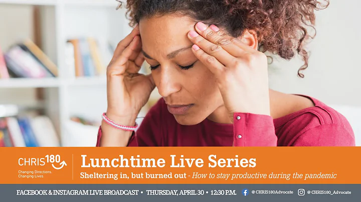 Sheltering in but burned out: How to stay productive in the pandemic