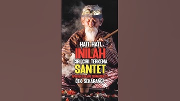 "WASPADA" INILAH 6 CIRI CIRI ORANG TERKENA SANTET ATAU GUNA GUNA. #feedshorts #kajianislam