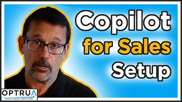 Copilot for Sales Setup and Configuration | Smarter Systems 2 - Microsoft Dynamics 365 Sales CRM