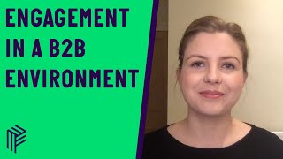 In Search of the End User: Engagement in a B2B Environment - Product Circle - November 2020