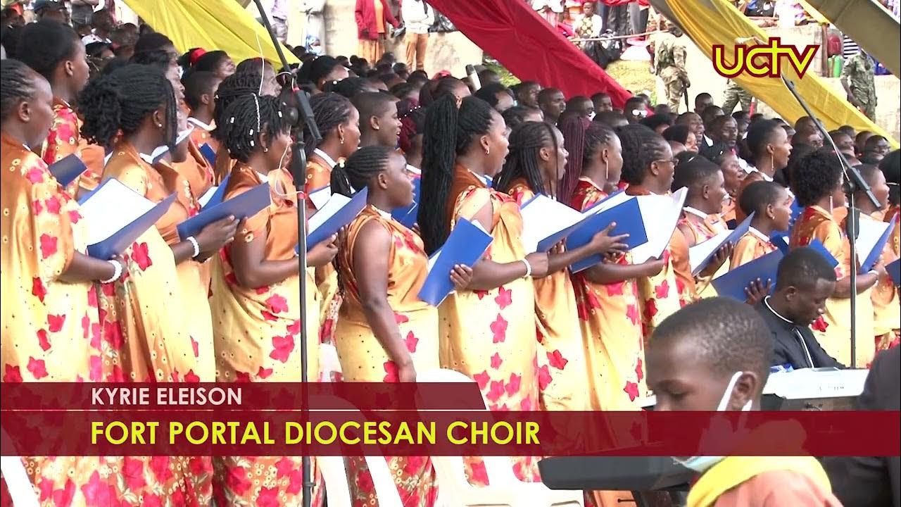 Kyrie Eleison - Fort Portal Diocese Choir Kyrie Eleison - Fort Portal Diocese Choir