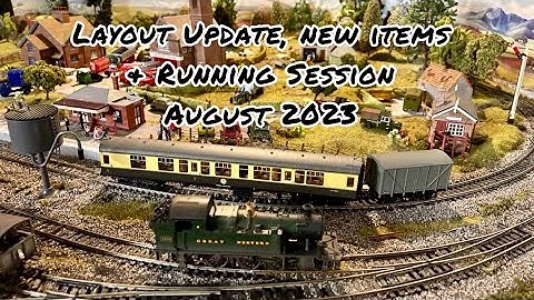 Model Railway Update & Running Session August 2023 OO Gauge 4ft by 4ft plus new items