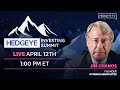 Jim Chanos & Keith McCullough | Hedgeye Investing Summit Spring 2022