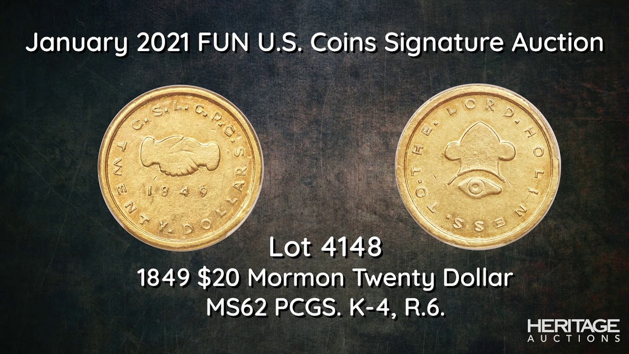 1849 $20 Mormon Twenty Dollar MS62 PCGS. K-4, R.6.... Territorial | Lot  #4148 | Heritage Auctions