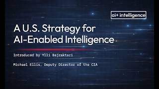 A U.S. Strategy for AI-Enabled Intelligence