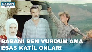 Babamın Kanını Yerde Mi Bırakacam Ana! - Dönüş