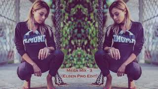Mega Mix 3 Elsen Pro Edi̇t 2018