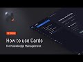 How to use Cards for knowledge management | Huly Tutorials